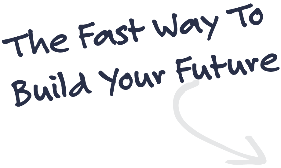 Build your future